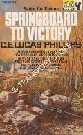 Springboard to Victory - Battle for Kohima by PHILLIPS, C. E. Lucas
